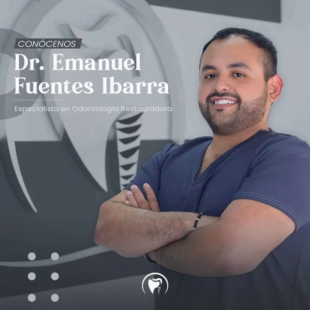 Dr. Emanuel Fuentes Ibarra, especialista en odontología restauradora de Clínica Dental ROE